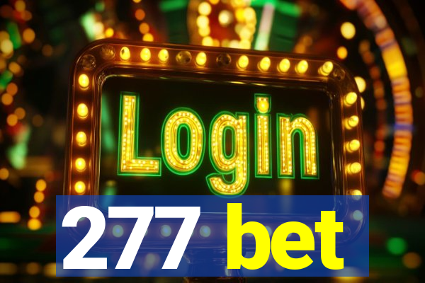277 bet